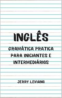Livro Inglês: Gramática pratica para iniciantes e intermediários