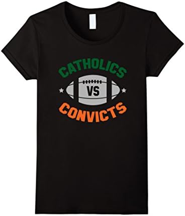 Womens Catholics Vs. Convicts Est. 1988 Classic Vintage T-Shirt Large Black