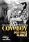 Livro O COWBOY - Bem-Vindo ao Jogo - Livro 2: Uma disputa acirrada por um pedaço de terra