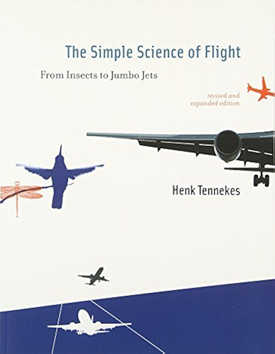 Download The Simple Science of Flight: From Insects to Jumbo Jets (The MIT Press) (English Edition) PDF