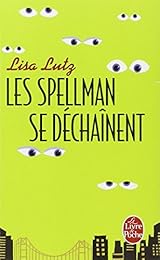 Les  Spellman se déchaînent