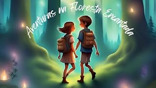 Livro Aventuras na Floresta Encantada