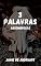 Livro 3 Palavras Assombrosas (369: nanoficção)