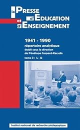 La  presse d'éducation et d'enseignement, 1941-1990