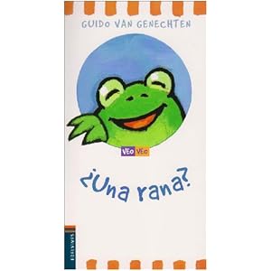 Una rana?/ A Frog? (Veo, Veo/ I Spy) (Spanish Edition)