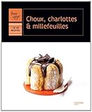 Choux, charlottes et millefeuilles by 