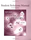 Student Solutions Manual to Accompany Physical Chemistry