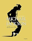MICKAEL JACKSON - LE ROI DE LA POP (French Edition) by