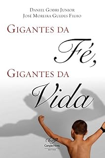 Livro Gigantes da fé, gigantes da vida
