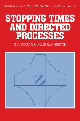 Stopping Times and Directed Processes (Encyclopedia of Mathematics and its Applications)