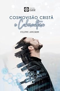 Livro Cosmovisão Cristã e Cibercultura