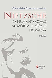 Livro Nietzsche: O humano como memória e como promessa