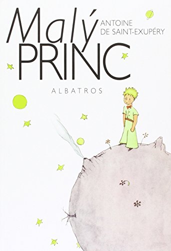 Maly princ. Der kleine Prinz, tschechische Ausgabe