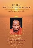 Le jeu de la conscience (French Edition) by 