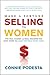 Make a Fortune Selling to Women: The Deal Makers and Deal Breakers You Must Know to Close the Deal Every Time! - Book by Connie Podesta