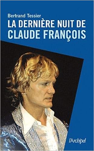 La Derniere Nuit De Claude Francois Bertrand Tessier