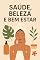 Livro SAÚDE, BELEZA E BEM-ESTAR