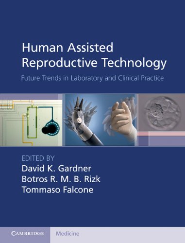 HUMAN ASSISTED REPRODUCTIVE TECHNOLOGY