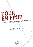 Pour en finir avec les conflits d'intérêts by