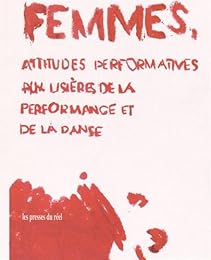 Femmes, attitudes performatives