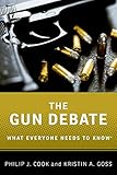 The Gun Debate: What Everyone Needs To Know®