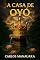 Livro A CASA DE OYÓ: O Livro de Xangô, Iansã, Oxum, Obá e Oxumarê