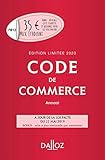 Code de commerce 2020 annoté. Édition limitée - 115e éd. (Codes Dalloz Universitaires et Professionnels) (French Edition) by 