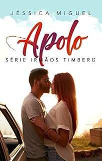 Livro Apolo (Irmãos Timberg Livro 2)