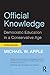 Official Knowledge: Democratic Education in a Conservative Age