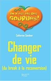 Changer de vie