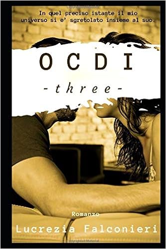 Lucrezia Falconieri - OCDI. Three (2019)