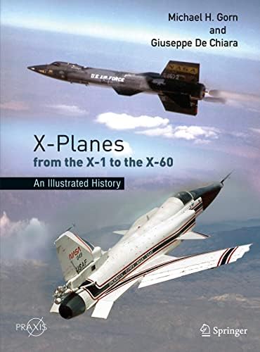 The X-Planes: X-1 to X-45: 3rd Edition: Miller, Jay: 9781857801095