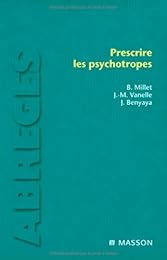 Prescrire les psychotropes