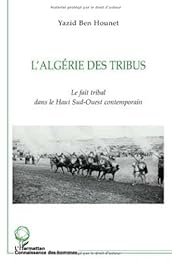 L' Algérie des tribus