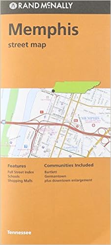 Rand McNally Folded Map: Memphis TN Rand McNally Folded Map: Memphis TN
