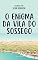 Livro O enigma da Vila do Sossego