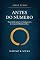 Livro Antes do Número: Maioridade penal e os fundamentos da responsabilidade jurídica (Ethos)