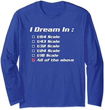 Unisex I Dream in 1:64 1:43 1:18 Scale Diecast Car Collector Tshirt Medium Royal Blue