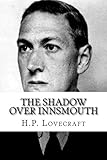 "The Shadow Over Innsmouth" av H.P. Lovecraft