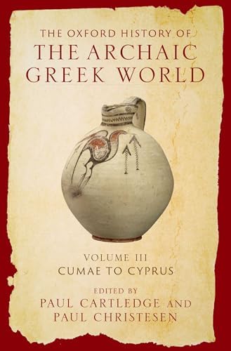 Amazon.com: The Oxford History of the Archaic Greek World: Volume