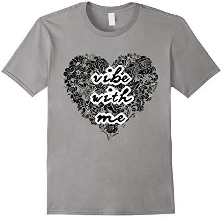 Mens Vibe With Me Love T-shirt Medium Slate