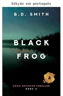 Livro Black Frog (Thrillers Doug Bateman Livro 2)