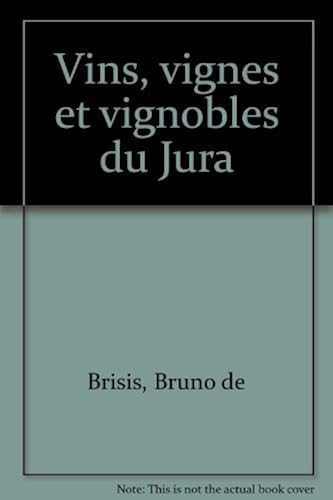 Download Vins, vignes et vignobles du Jura PDF