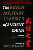 Book cover for The Seven Military Classics Of Ancient China