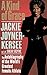 A Kind of Grace: The Autobiography of the World's Greatest Female Athlete by Jackie Joyner-Kersee, Sonja Steptoe