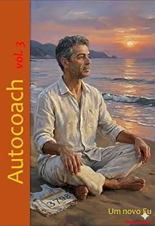Livro Autocoach - vol. 3: Um novo Eu