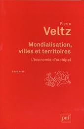 Mondialisation, villes et territoires