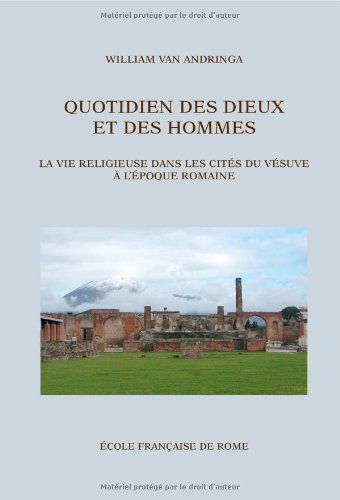 Quotidien des dieux et des hommes