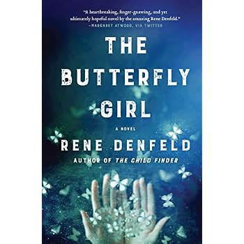 The Butterfly Girl: A Novel The Butterfly Girl: A Novel