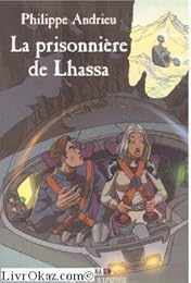 La  prisonnière de Lhassa